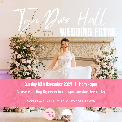 Tyn Dwr Hall Wedding Fayre